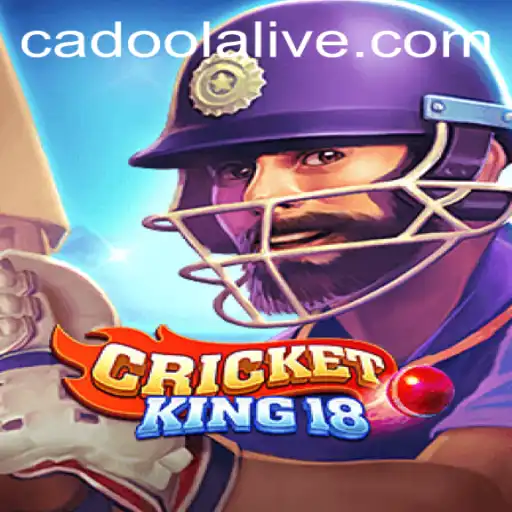 Explore CricketKing18: An Ultimate Cricket Experience with Cadoola