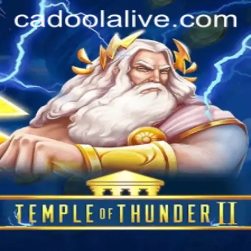 Unveiling the Thrilling Adventure of TempleofThunderII at Cadoola